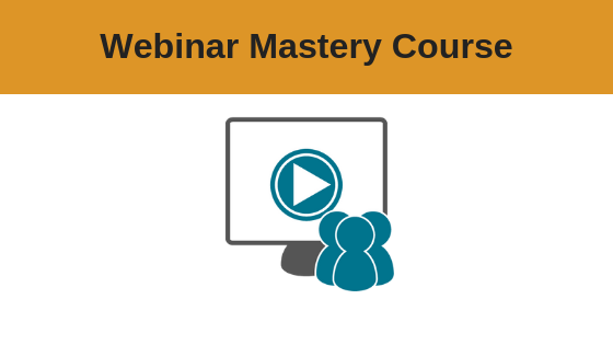 Webinar Mastery Training Course